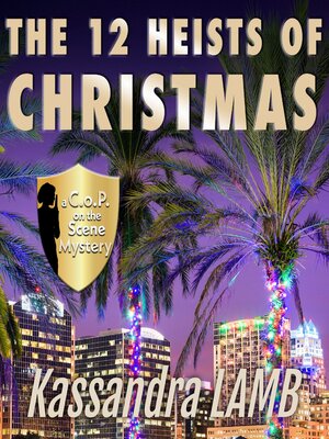 cover image of The 12 Heists of Christmas